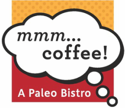 mmm...COFFEE! Paleo Bistro